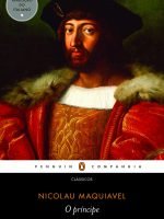 O Príncipe - Nicolau Maquiavel - Fernando Henrique Cardoso